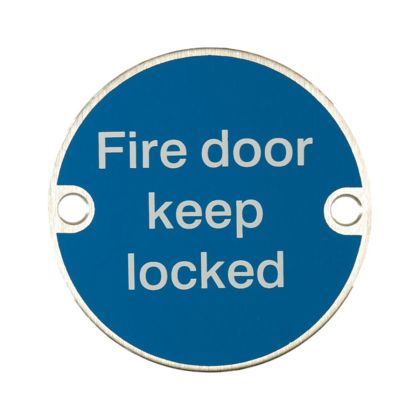 Fire Door Keep Locked Sign - Stainless Steel 