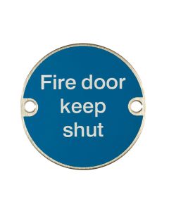 Fire Door Keep Shut Sign - Stainless Steel 