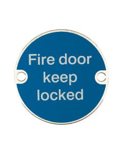 Fire Door Keep Locked Sign - Stainless Steel 